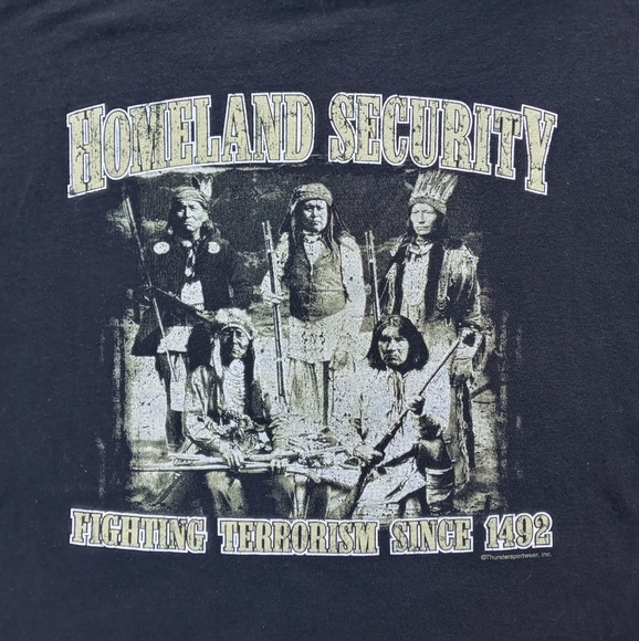 Other - NATIVE AMERICAN HOMELAND SECURITY T SHIRT 4XL